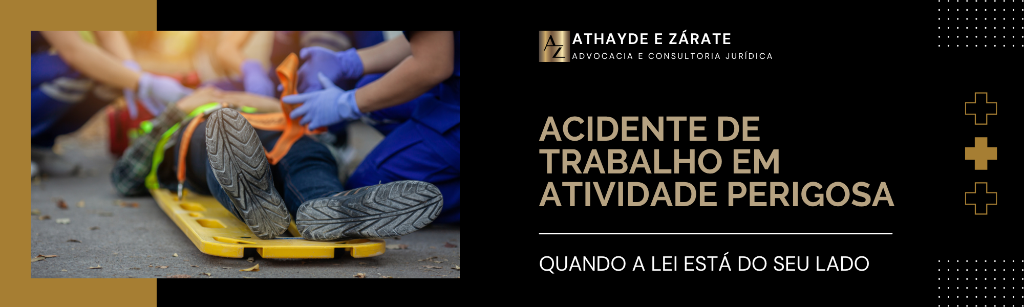 Acidente de Trabalho em Atividade Perigosa: Quando a Lei Está do Seu Lado